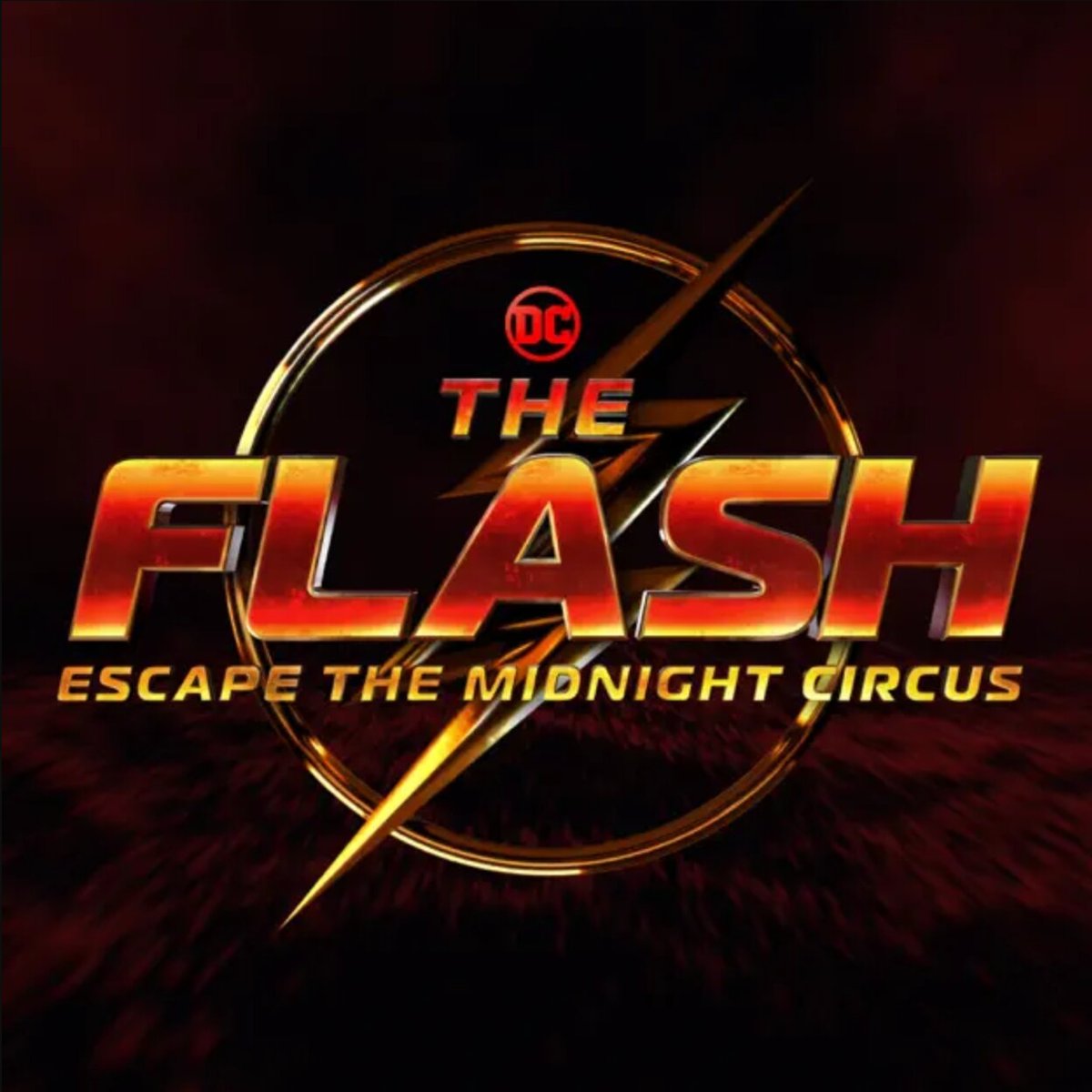 The Flash: Escape the Midnight Circus art. Lettering rendered in gradient of red to yellow with the Flash symbol.
