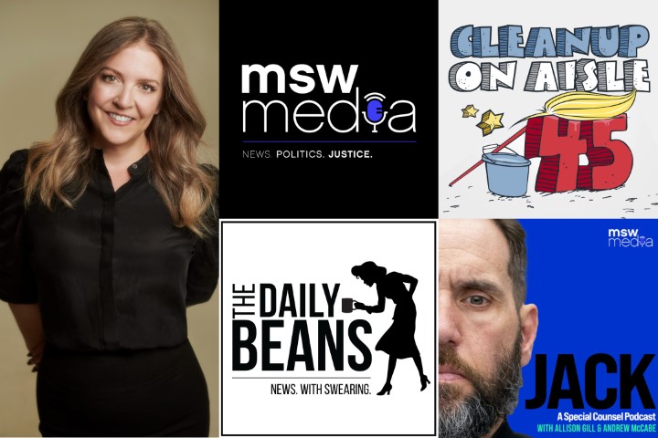 A headshot of Allison Gill and the cover art for the 3 current podcasts she hosts (The Daily Beans, Jack, and Clean Up on Aisle 45) and the logo for MSW Media.
